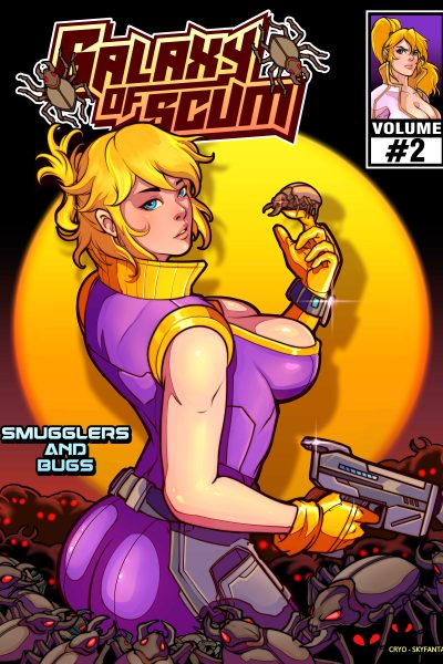 Galaxy Of Scum Issue 2: Smuggler's And Bugs - Porn Comics page 1
