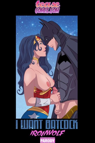 I Want Batcock - Porn Comics page 1
