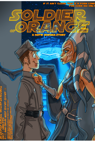 Soldier Of Orange - An Ahsoka Story - Porn Comics page 1