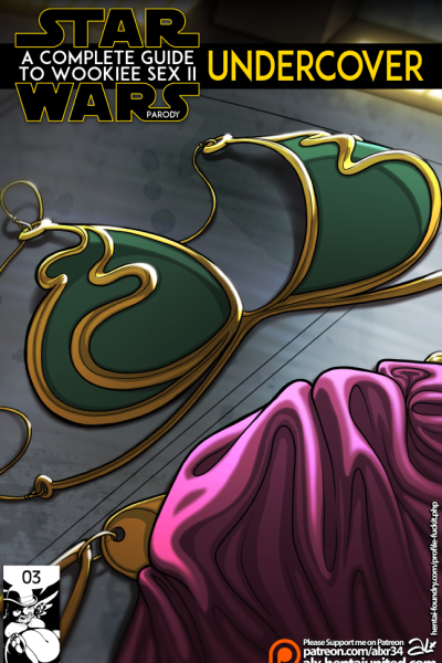 Star Wars: A Complete Guide To Wookie Sex Ii - Undercover - Porn Comics page 1