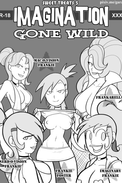 Sweet Treats 5 Imagination Gone Wild - Porn Comics page 1