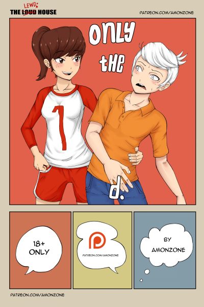 The Loud House Only The D - Porn Comics page 1