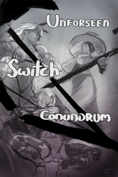 Unforseen Switch Conundrum - Porn Comics page 1