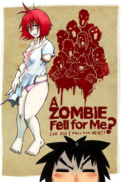 A Zombie Fell For Me - Porn Comics page 1