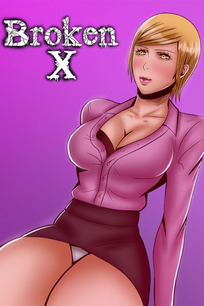 Broken X - Chapters 3-4 - Porn Comics page 1
