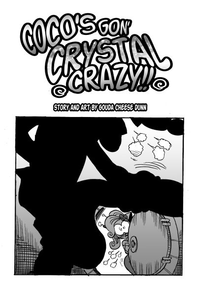 Coco's Gon' Crystal Crazy - Porn Comics page 1