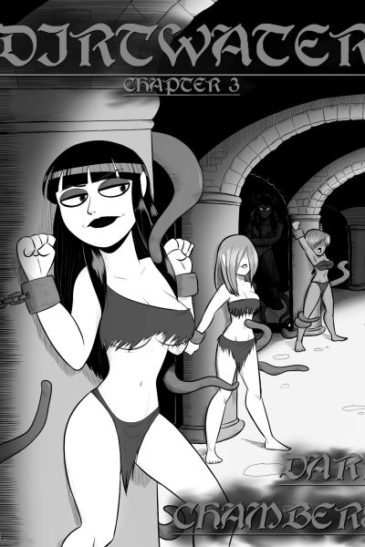 Dirtwater 3 - Dark Chambers - Porn Comics page 1