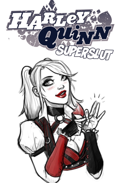 Harley Quinn Superslut - Porn Comics page 1