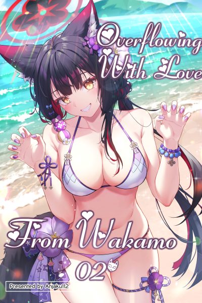 Overflowing With Love From Wakamo 2 page 1