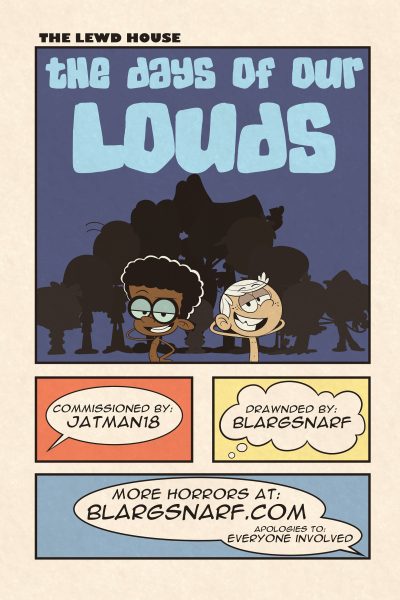 The Days Of Our Louds page 1