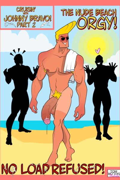 Cruising With Johnny Bravo 2 – The Nude Beach Orgy! No Load Refused! Comic Porn page 1