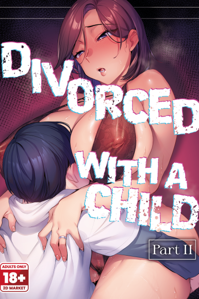 Divorced With A Child Part 2 page 1