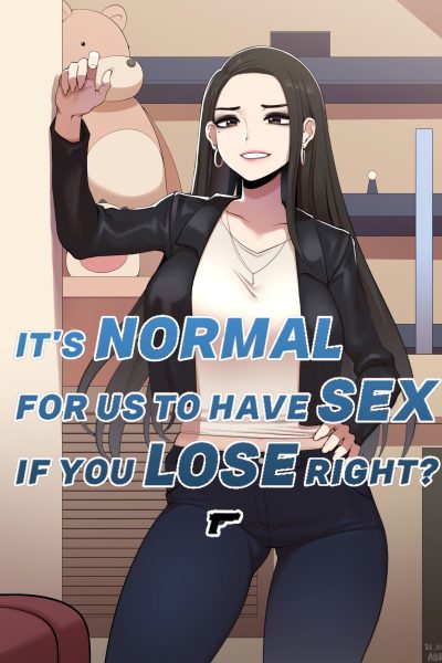 It's Normal For Us To Have Sex If You Lose Right - Gun Edition page 1