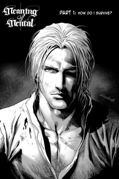 Meaning Of Mental 1 – How Do I Survive Comic Porn page 1