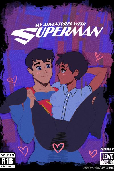 My Adventures With Superman - Lewdcumics - Porn Comics page 1