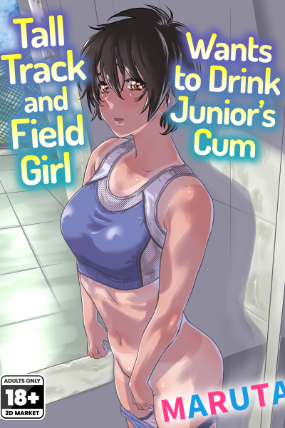 Tall Track And Field Girl Wants To Drink Junior's Cum page 1
