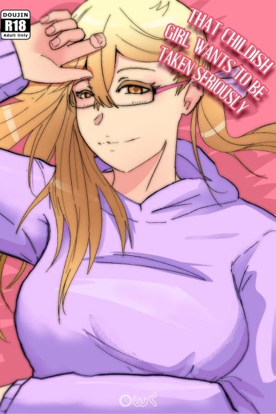 That Childish Girl Wants To Be Taken Seriously Comic Porn page 1