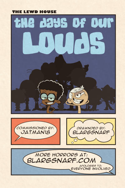 The Lewd House - Days Of Our Louds - Porn Comics page 1