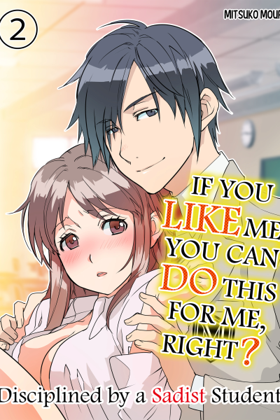 If You Like Me You Can Do This For Me, Right 2 page 1