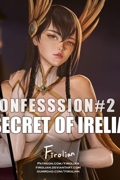 Confession 2 – Secret Of Irelia Comic Porn page 1