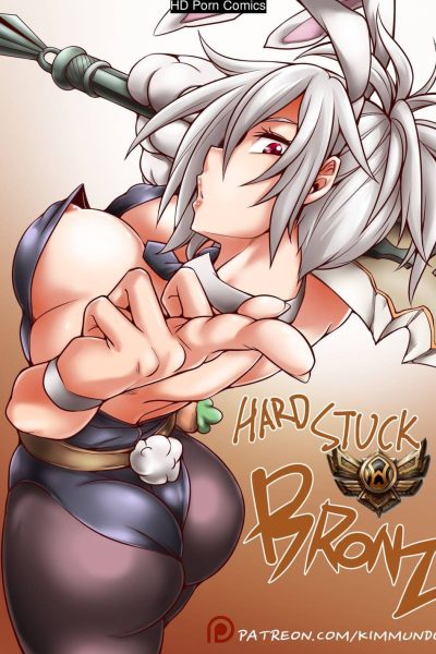 [kimmundo] Hardstuck Bronze (league Of Legends) Comic Porn page 1