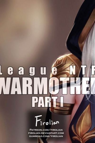 League Ntr – Warmother 1 Comic Porn page 1