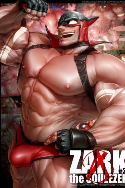 Rokudenashi- Zark The Squeezer 2 Free Porn Comic page 1