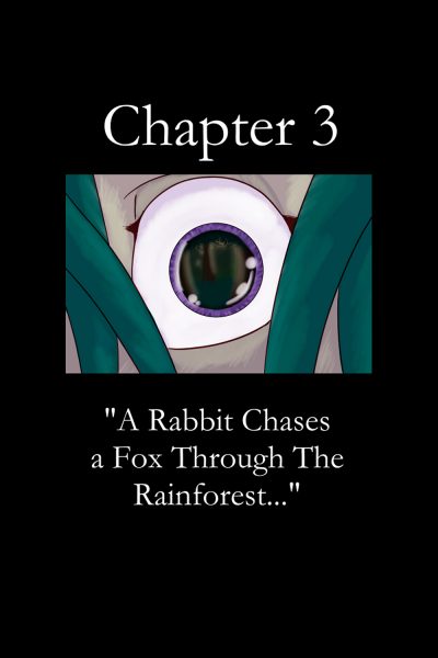 The Broken Mask 3 – A Rabbit Chases A Fox Through The Rainforest Comic Porn page 1