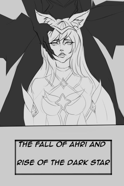 The Fall Of Ahri And Rise Of The Dark Star Comic Porn page 1