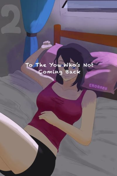 To The You Who’s Not Coming Back 2 Comic Porn page 1