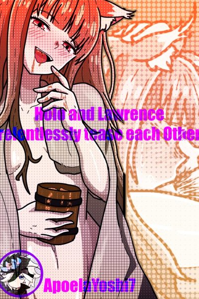 Holo And Lawrence Relentlessly Tease Each Other Comic Porn page 1