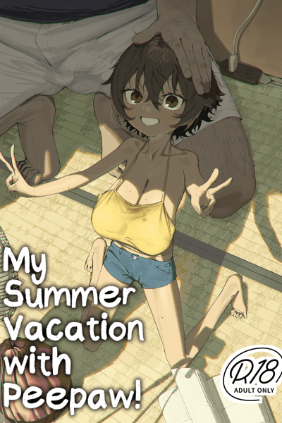 My Summer Vacation With Peepaw! page 1